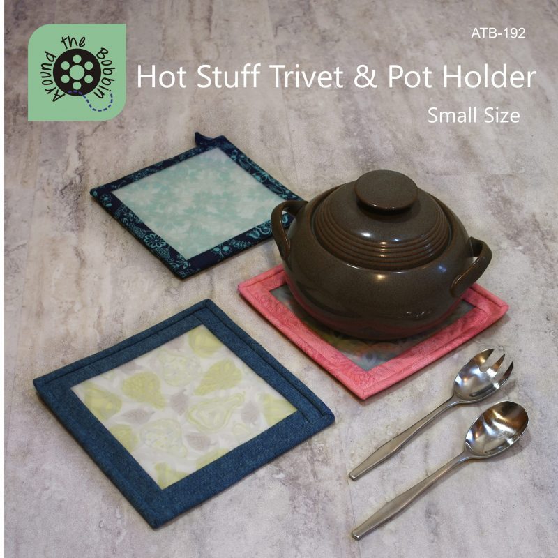 Hot Stuff Trivet & Pot Holder – Small – Around the Bobbin