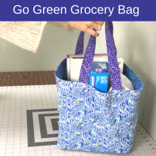Go Green Grocery Bag – Around the Bobbin